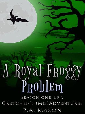 cover image of A Royal Froggy Problem